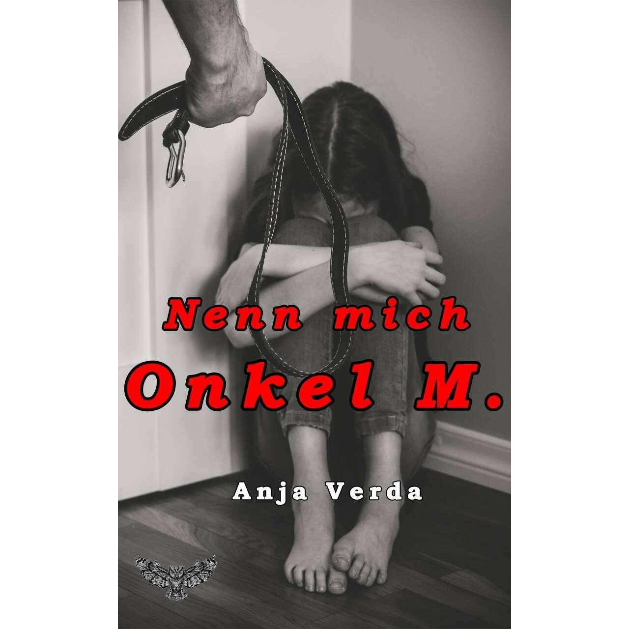 Nenn mich Onkel M., Belletristik von Anja Verda