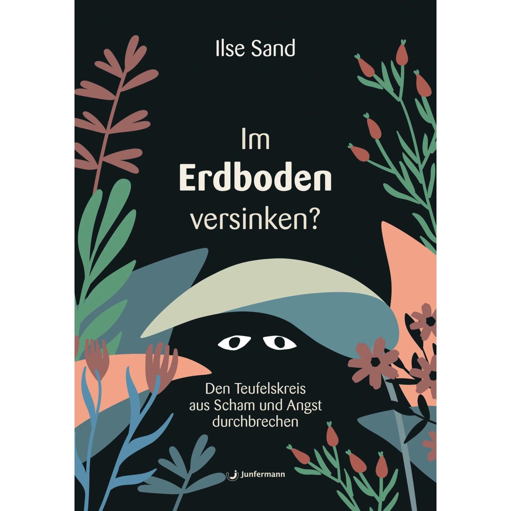 Im Erdboden versinken?, Ratgeber von Ilse Sand, Maike Barth