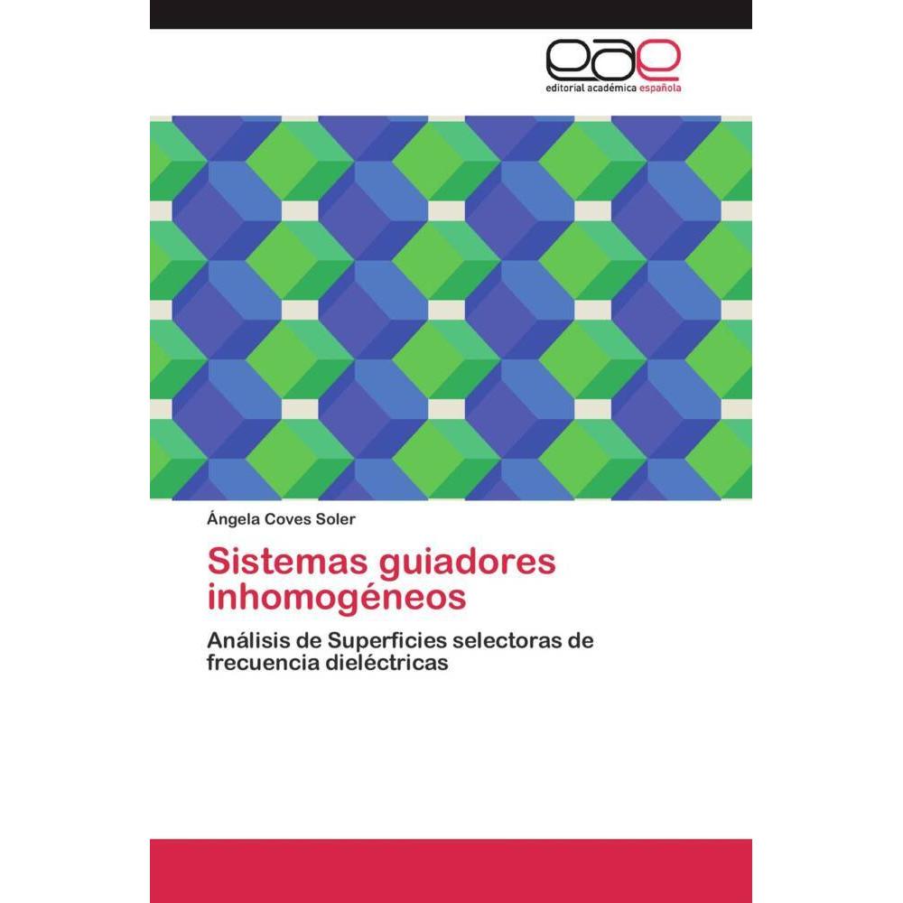 Sistemas guiadores inhomogéneos, Fachbücher
