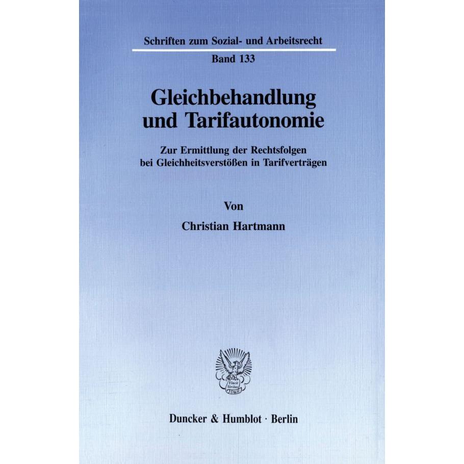 Gleichbehandlung und Tarifautonomie., Fachbücher von Christian Hartmann