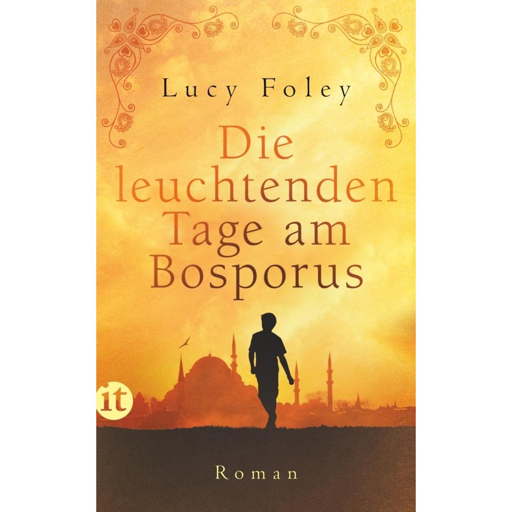 Die leuchtenden Tage am Bosporus, Belletristik von Lucy Foley