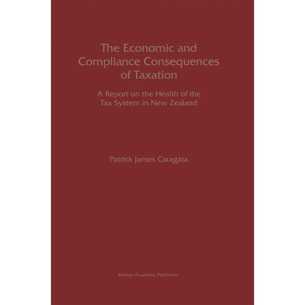 The Economic and Compliance Consequences of Taxation, Fachbücher