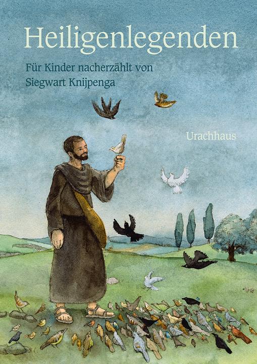 Produktbild Heiligenlegenden (Sanne Dufft, Siegwart Knijpenga, Deutsch)