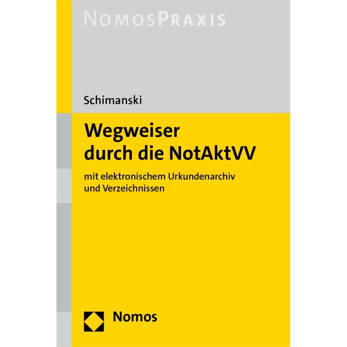 Wegweiser durch die NotAktVV, Fachbücher von Bianka Schimanski