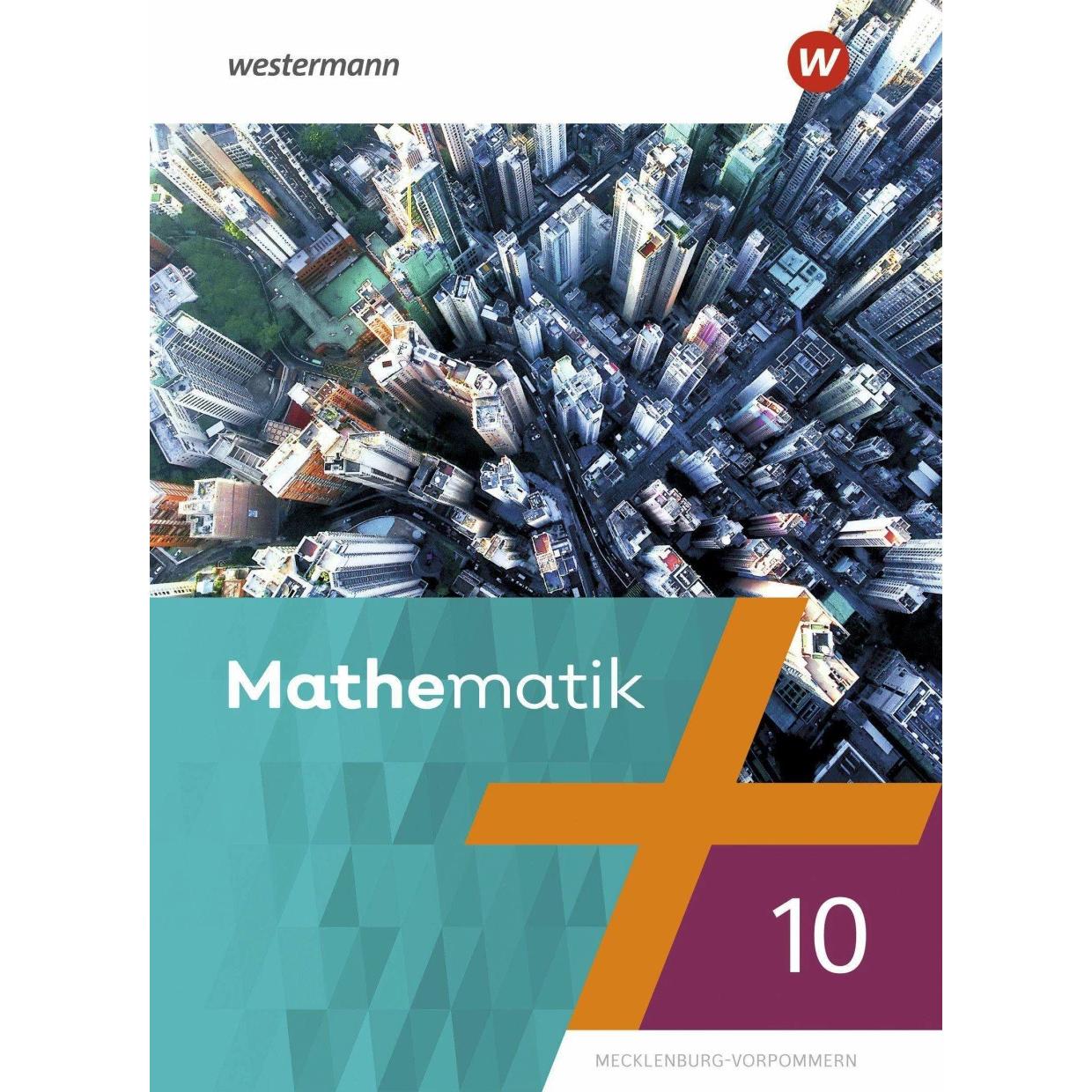 Mathematik 9. Schülerband. Regionale Schulen in Mecklenburg-Vorpommern, Schulbücher von Bernd Liebau, Uwe Scheele, Wilhe...