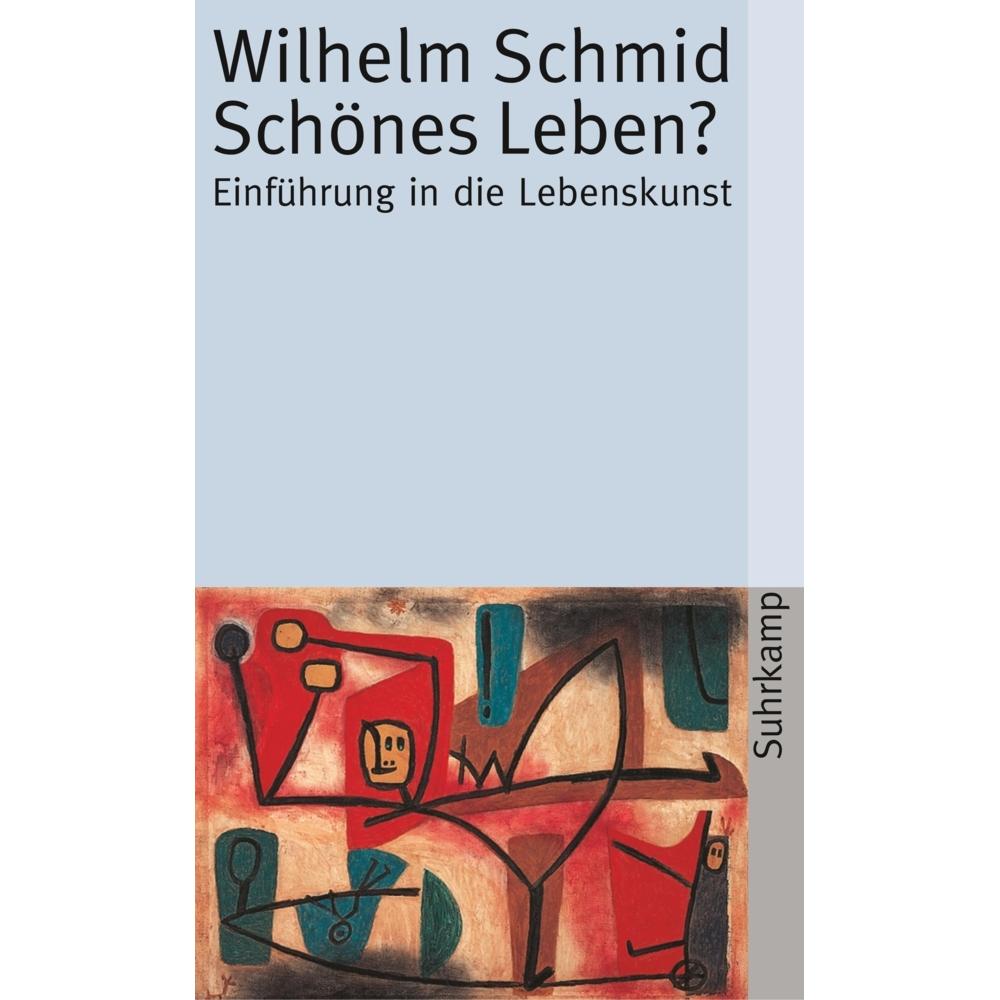 Schönes Leben?, Fachbücher von Wilhelm Schmid