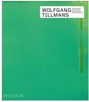 Produktbild Wolfgang Tillmans (Englisch, Peter Halley, Verwoert Jan, Midori Matsui, 2014)