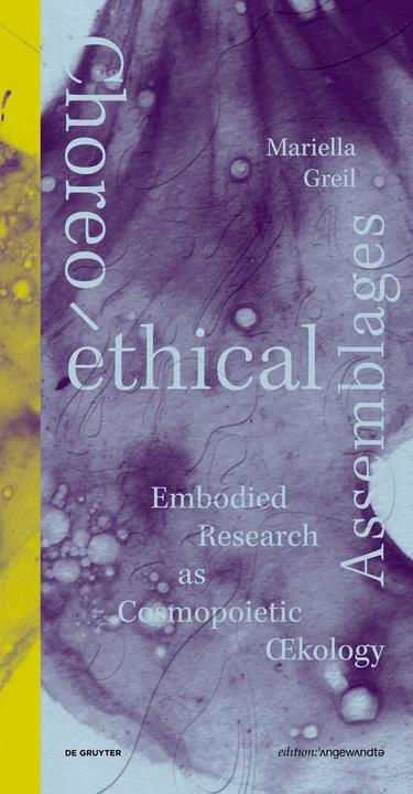 Produktbild Choreo-ethical Assemblages (Englisch, Mariella Greil, 2026)