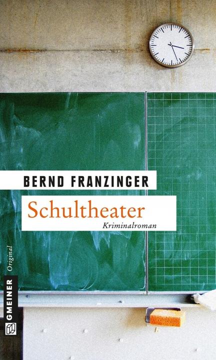 Produktbild Schultheater (Deutsch, Bernd Franzinger, 2014)