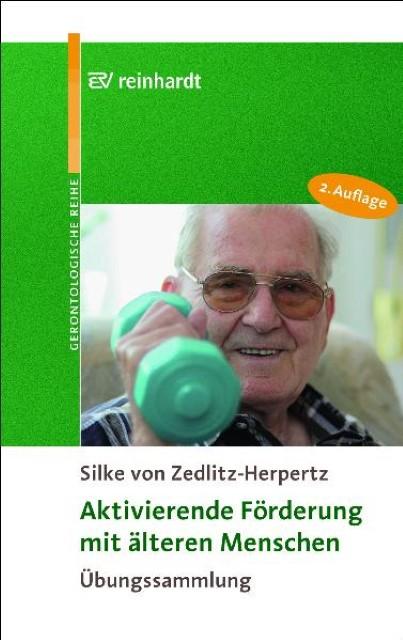 Produktbild Aktivierende Förderung mit älteren Menschen (Deutsch, Silkevon, Zedlitz-Herpertz, 2004)