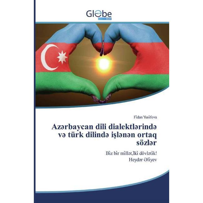 Az rbaycan dili dialektl rind v türk dilind isl n n ortaq sözl r, Fachbücher von Fi dan Yusi fova