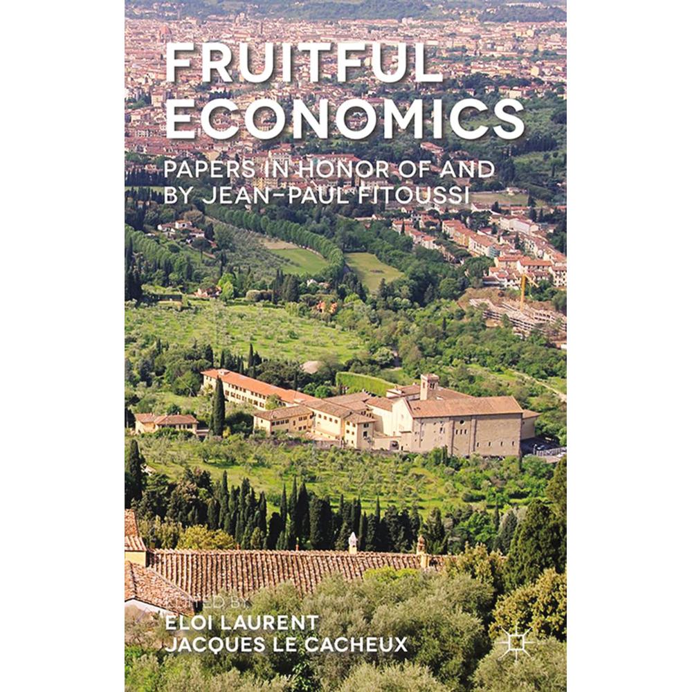 Fruitful Economics, Fachbücher von Jacques Le Cacheux, Eloi Laurent