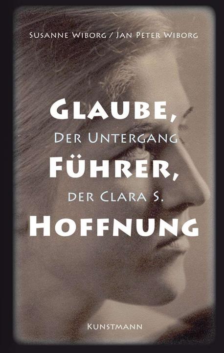 Produktbild Glaube, Führer, Hoffnung (Deutsch, Jan Peter Wiborg, Susanne Wiborg, 2015)
