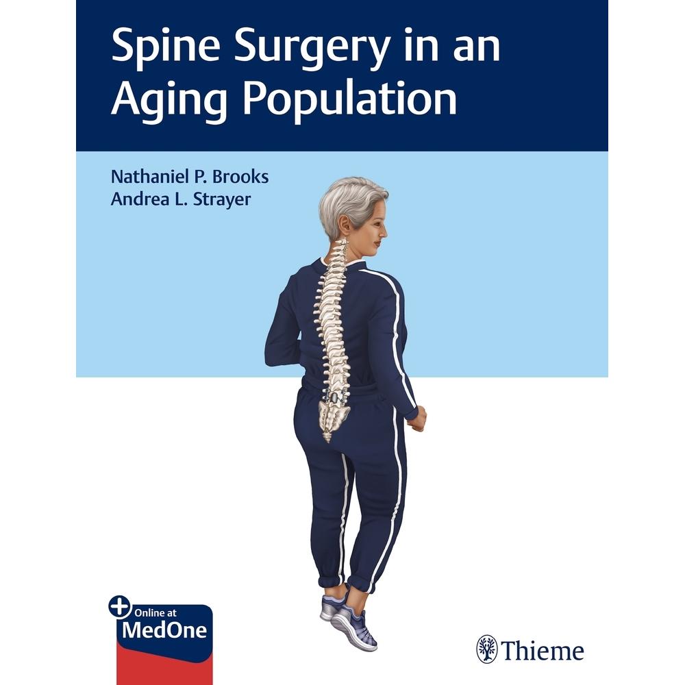 Brooks:Spine Surgery in an Aging Popula, Sachbücher von Nathaniel Brooks, Andrea Strayer