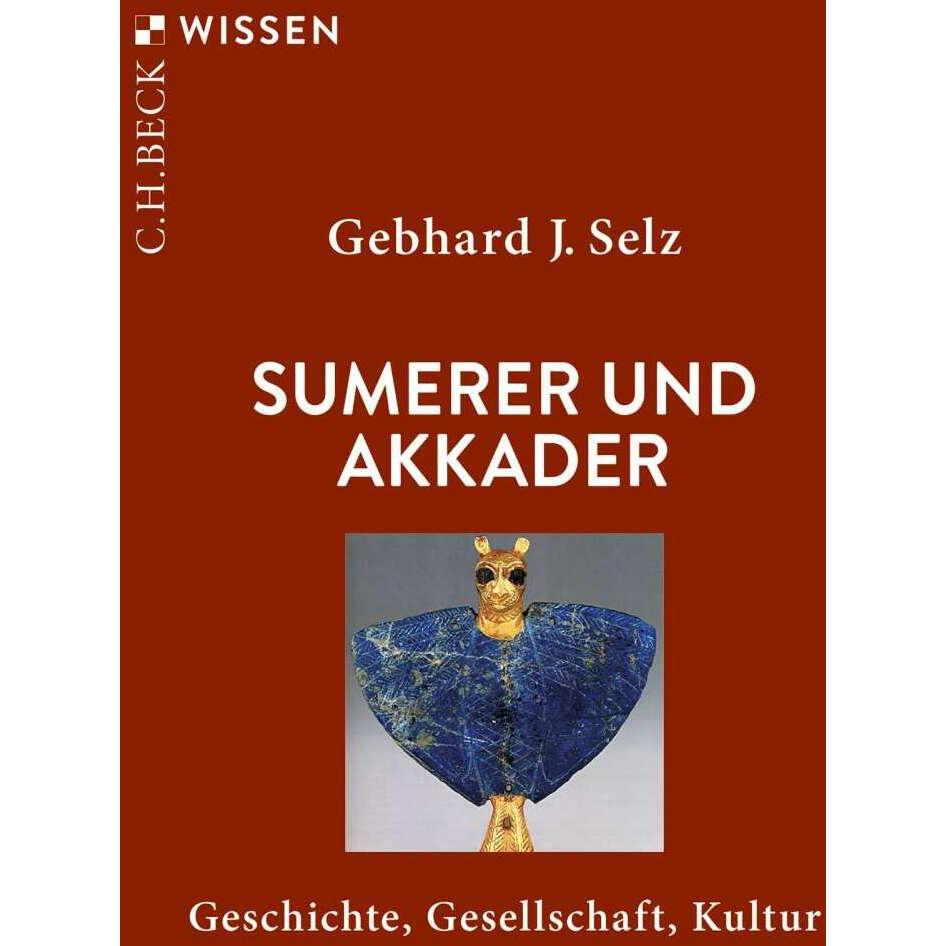 Thumbnail - Sumerer und Akkader, Sachbücher von Gebhard J. Selz