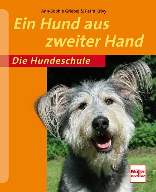Produktbild Ein Hund aus zweiter Hand (Deutsch, Petra Krivy, 2011)