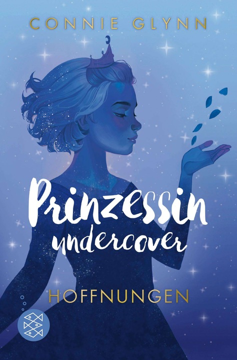 Actual product image Prinzessin undercover – Hoffnungen (German, Connie Glynn, Marlene Frucht, 2024)