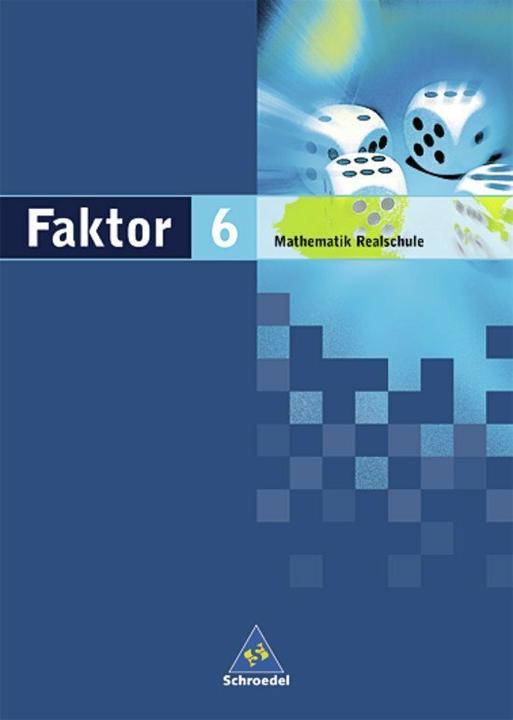 Produktbild Faktor / Faktor - Mathematik für Realschulen in Niedersachsen, Bremen, Hamburg und Schleswig-Ho (Deutsch, Alexander Wynands, Bernd Wurl, Max Schröder, 2005)