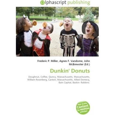 Dunkin' Donuts, Fachbücher von Frederic P. Miller, John McBrewster, Agnes F. Vandome
