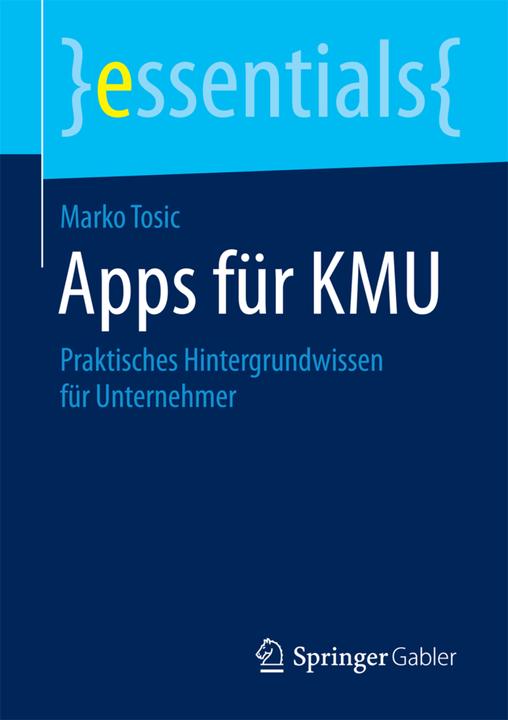 Produktbild Apps für KMU (Deutsch, Marko Tosic, 2015)
