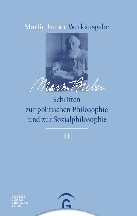 Produktbild Schriften zur politischen Philosophie und zur Sozialphilosophie (Deutsch, Martin Buber, 2019)