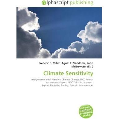 Climate Sensitivity, Fachbücher von Agnes F. Vandome, Frederic P. Miller, John McBrewster