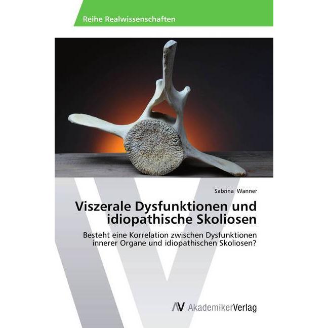 Viszerale Dysfunktionen und idiopathische Skoliosen, Fachbücher