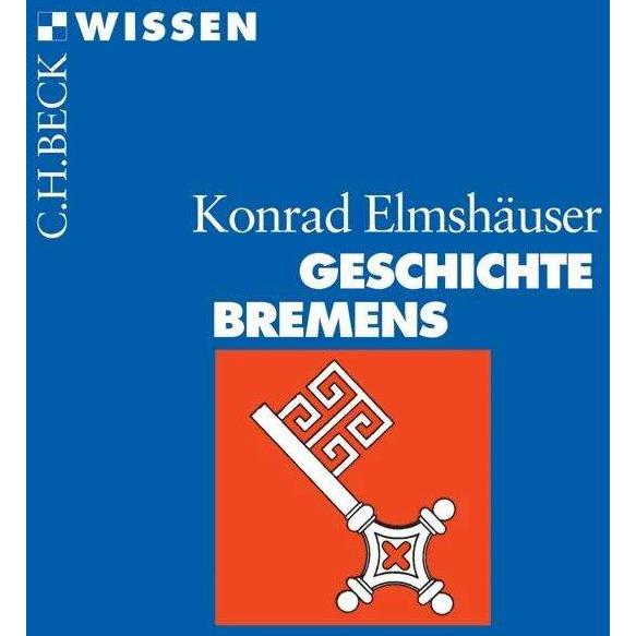 Geschichte Bremens, Sachbücher von Konrad Elmshäuser