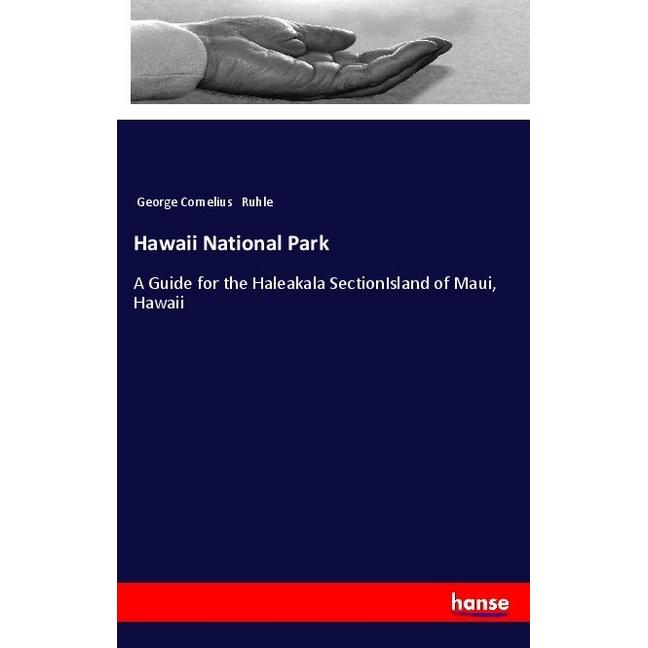 Hawaii National Park, Ratgeber von George Cornelius Ruhle