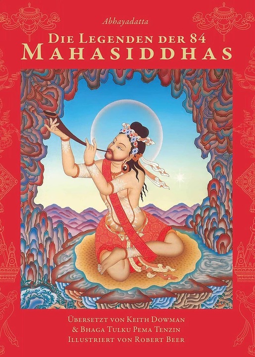 Actual product image Die Legenden der 84 Mahasiddhas (German, Abhayadatta, Robert Beer, Jürgen Saupe, Dowman Keith, 2023)