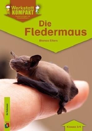 Produktbild Die Fledermaus 3./4. Schuljahr (Deutsch, 2015)