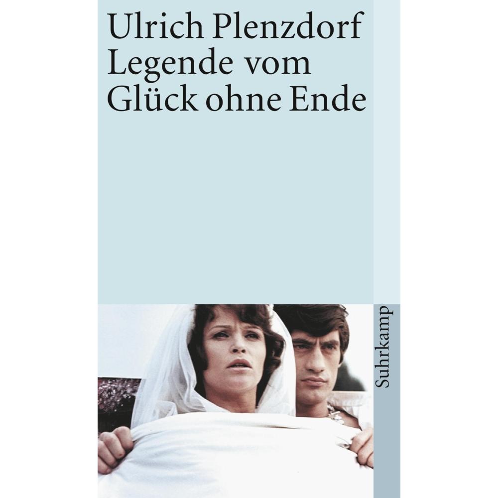 Legende vom Glück ohne Ende, Belletristik von Ulrich Plenzdorf