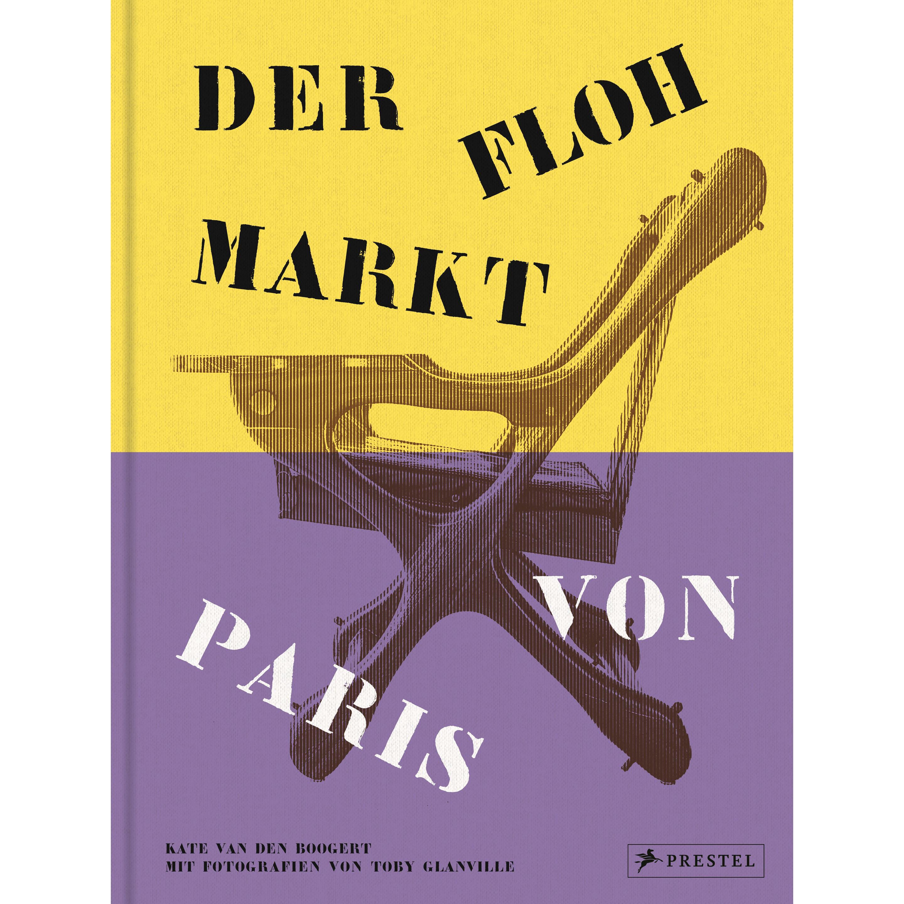 Thumbnail - Der Flohmarkt von Paris, Sachbücher von Toby Glanville, Kate van den Boogert