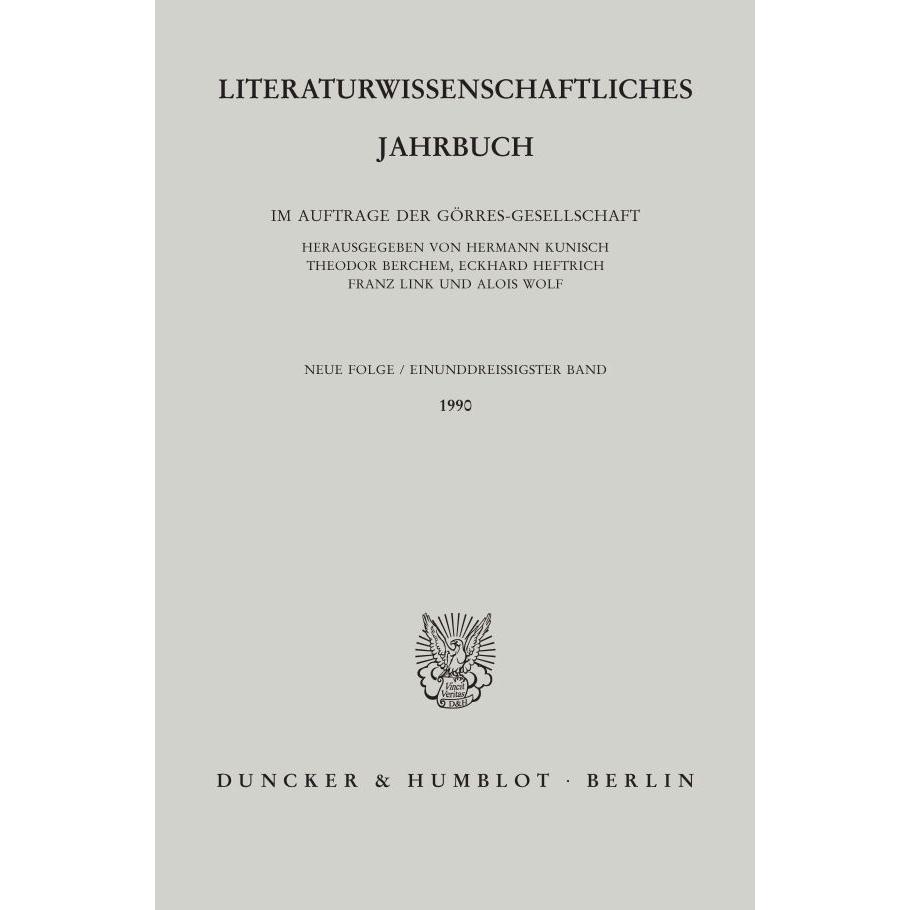 Literaturwissenschaftliches Jahrbuch., Fachbücher von Hermann Kunisch, Franz Link, Theodor Berchem, Eckhard Heftrich, Al...