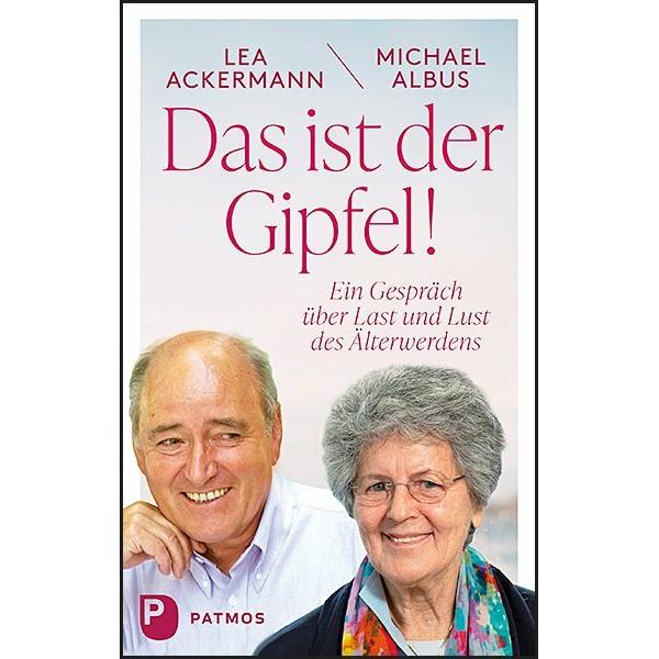 Das ist der Gipfel!, Sachbücher von Michael Albus, Lea Ackermann