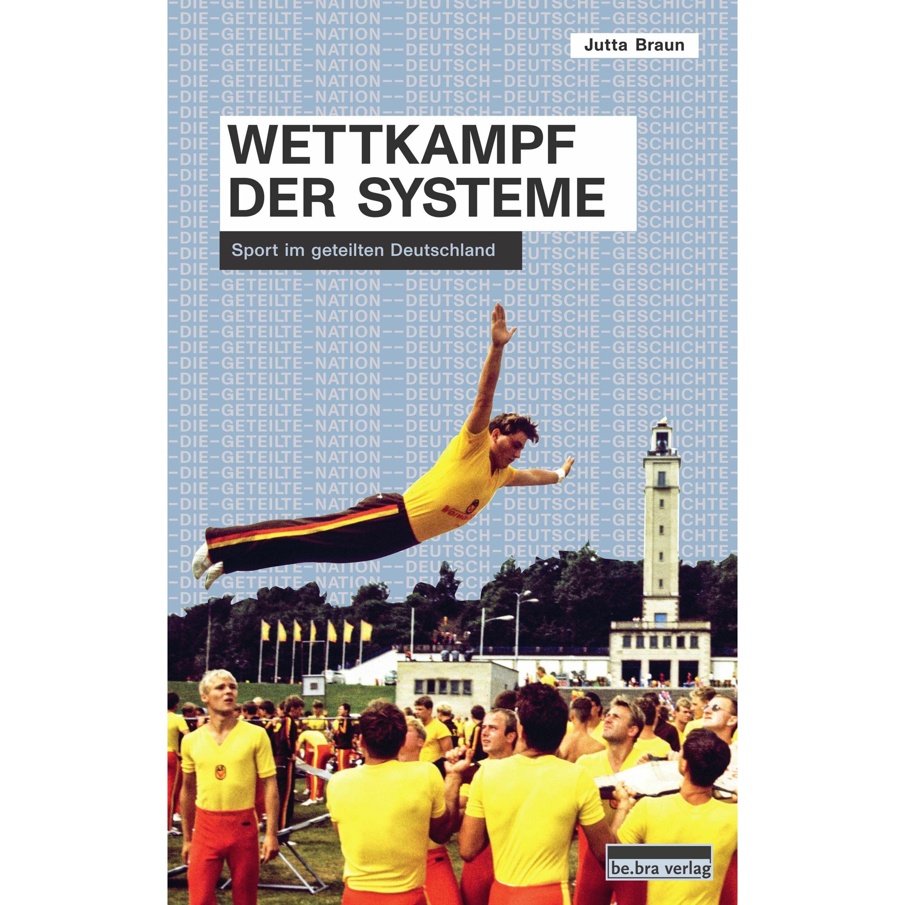 Thumbnail - Wettkampf der Systeme, Fachbücher von Jutta Braun