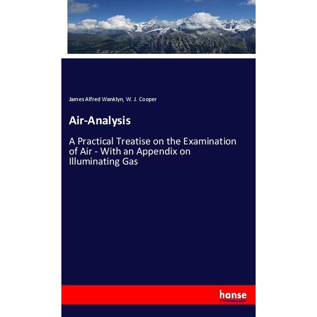 Air-Analysis, Fachbücher von W. J. Cooper, James Alfred Wanklyn