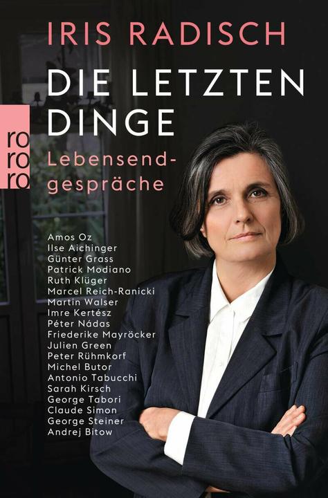 Produktbild Die letzten Dinge (Deutsch, Iris Radisch, 2016)