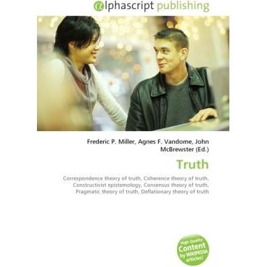 Truth, Fachbücher von Agnes F. Vandome, Frederic P. Miller, John McBrewster