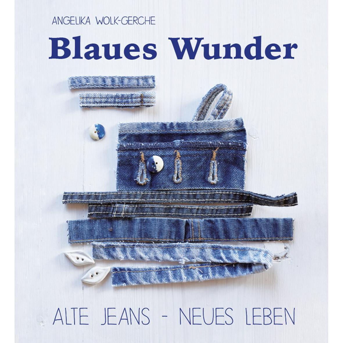 Blaues Wunder, Ratgeber von Angelika Wolk-Gerche