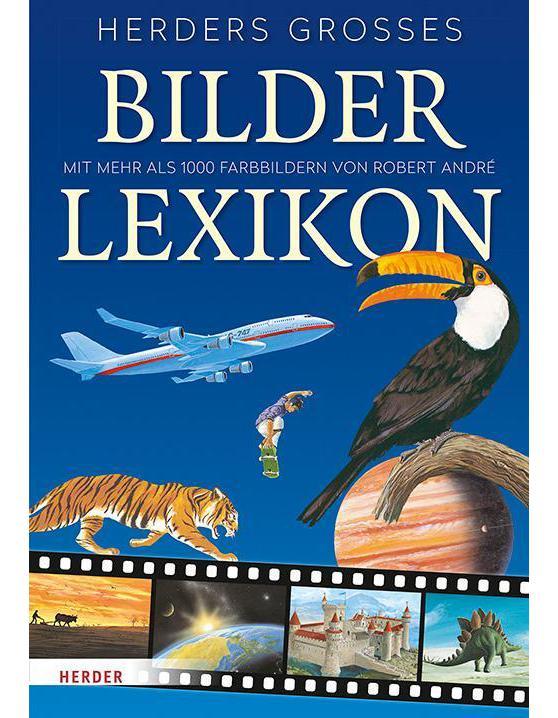 Produktbild Herders Grosses Bilderlexikon (Deutsch, Georg Telemann, Robert André, 2018)