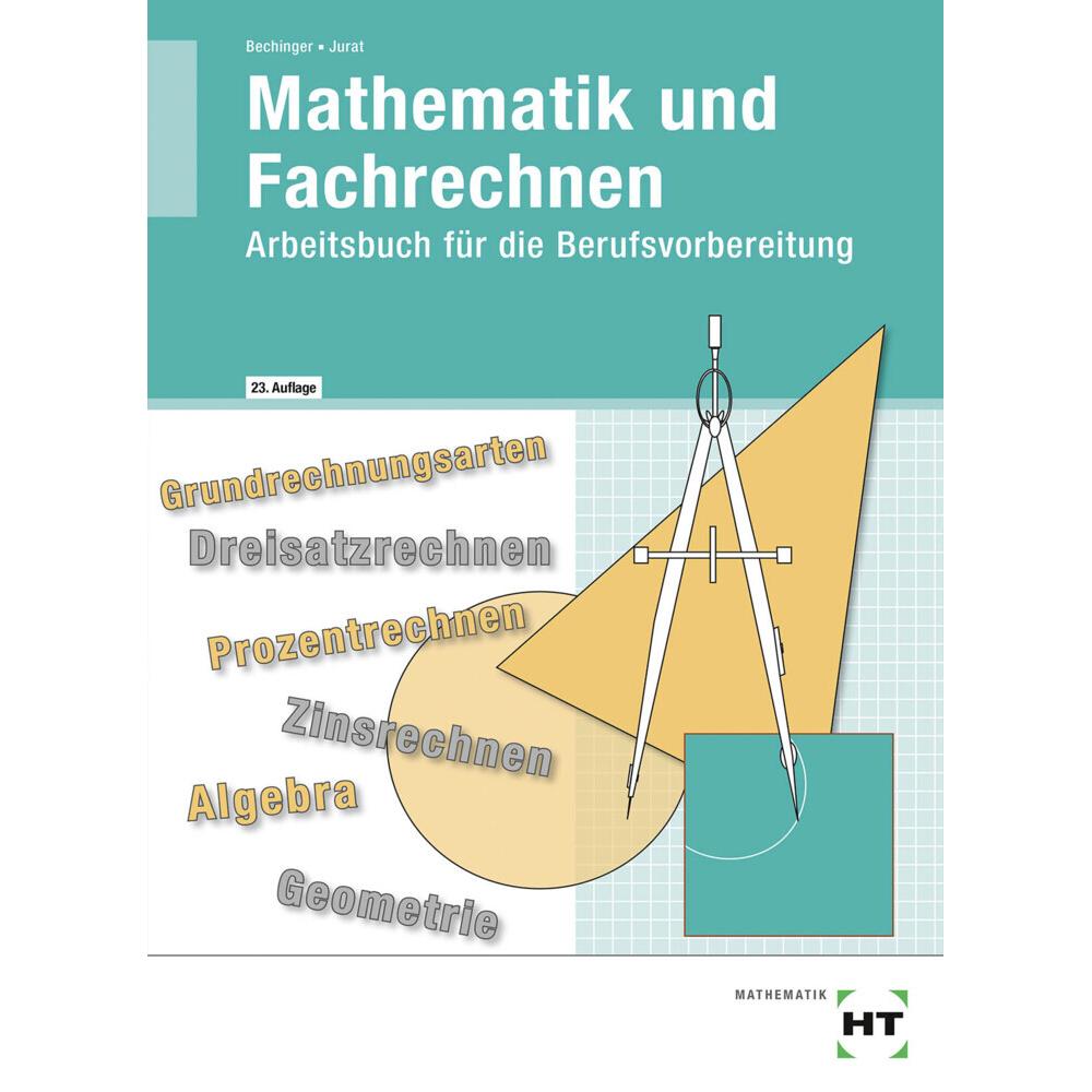 Mathematik und Fachrechnen, Schulbücher von Ulf Bechinger