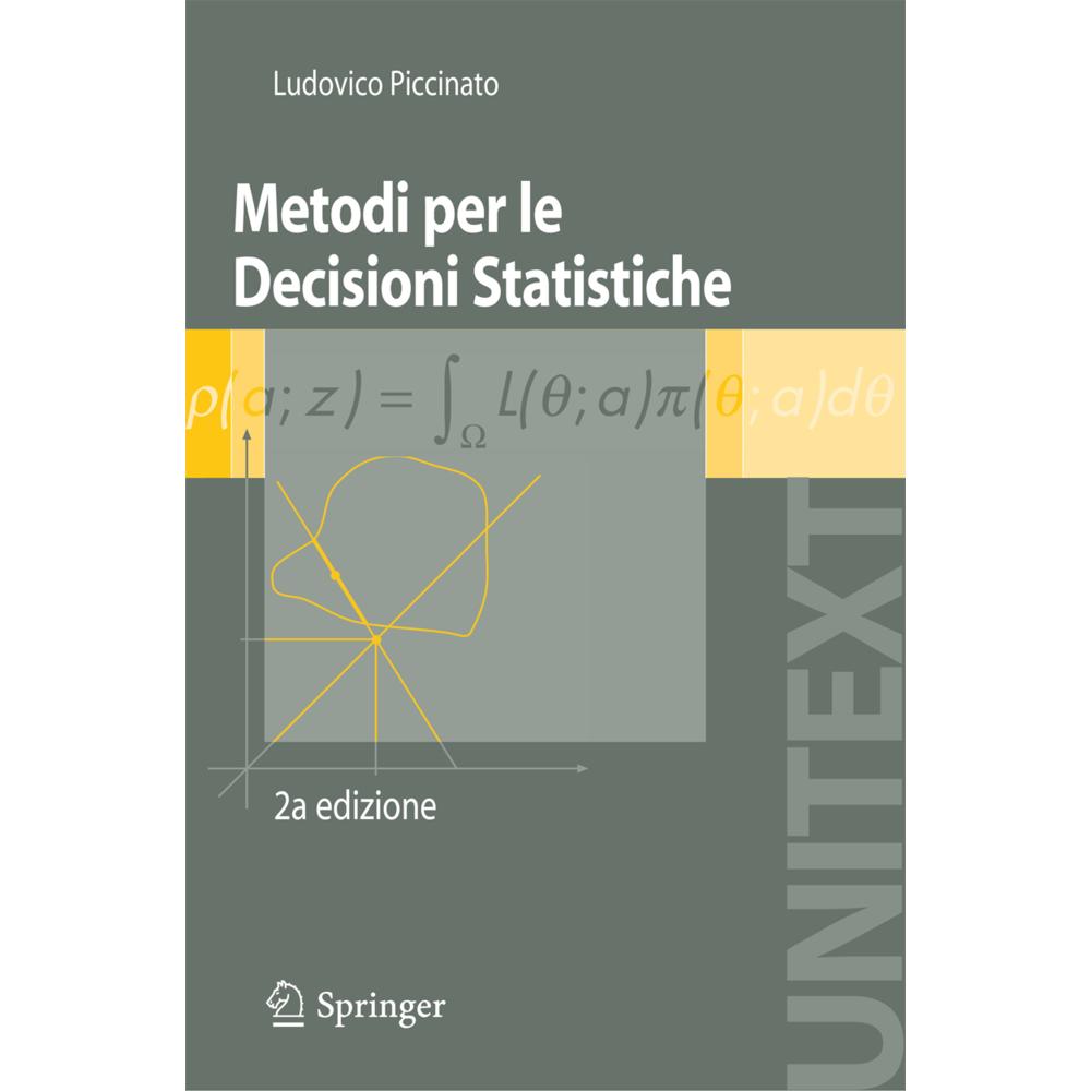 Metodi per le decisioni statistiche, Fachbücher von Ludovico Piccinato