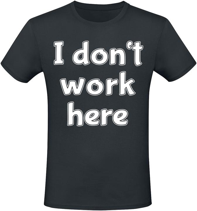 Produktbild Gaming-Sprüche I Don't Work Here (4XL)