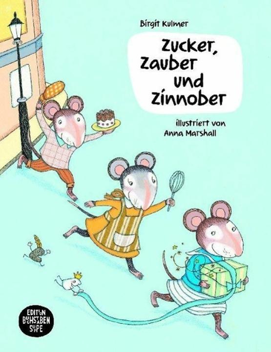 Produktbild Zucker, Zauber und Zinnober (Deutsch, Anna Marshall, Beate Kapprell, Birgit Kulmer, 2012)