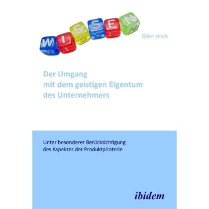 Der Umgang mit dem geistigen Eigentum des Unternehmers, Fachbücher