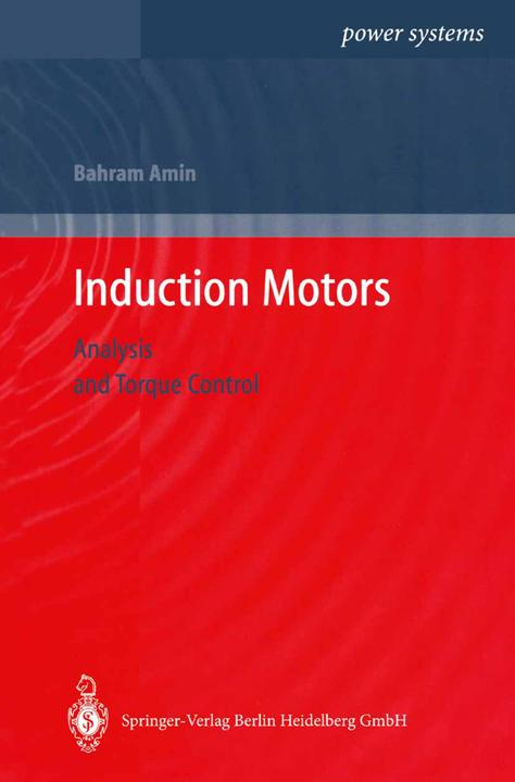 Induction Motors (Bahram Amin, 2010)