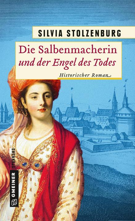 Image du produit Die Salbenmacherin und der Engel des Todes (Allemand, Silvia Stolzenburg, 2024)