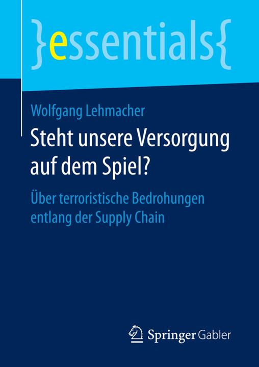 Produktbild Steht unsere Versorgung auf dem Spiel? (Deutsch, Wolfgang Lehmacher, 2017)