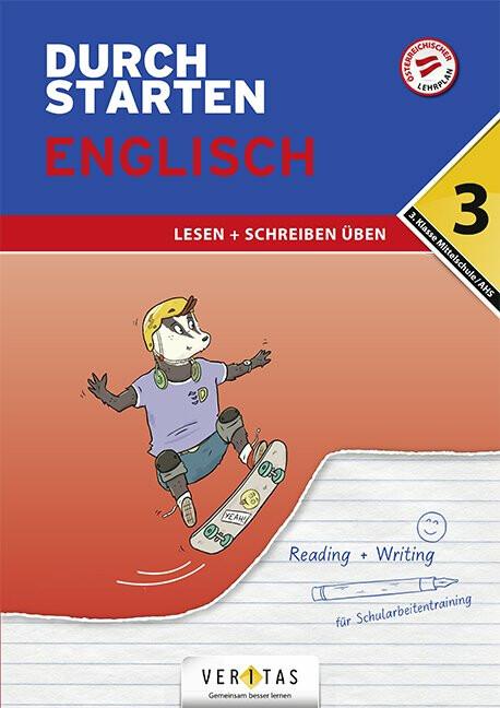 Produktbild Durchstarten, Englisch Mittelschule/AHS, 4. Klasse, Lesen und Schreiben, Übungsbuch mit Lösungen (Deutsch, Julie Eiwen, Nicole Eisinger-Müllner, Franz Zach, 2021)